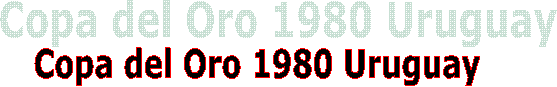 Copa del Oro 1980 Uruguay